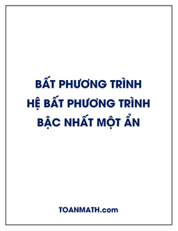 bất phương trình và hệ bất phương trình bậc nhất một ẩn