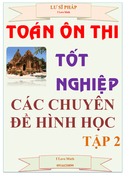 các chuyên đề hình học ôn thi tốt nghiệp thpt – lư sĩ pháp