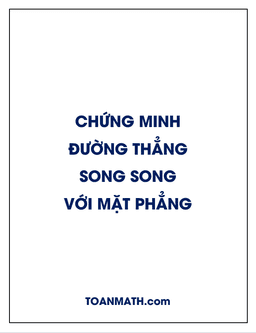 chứng minh đường thẳng song song với mặt phẳng