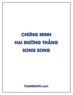 chứng minh hai đường thẳng song song