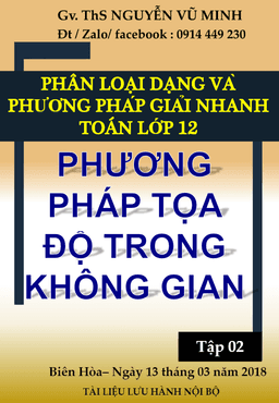 chuyên đề phương pháp tọa độ trong không gian – nguyễn vũ minh (tập 2)