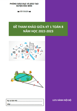 đề tham khảo giữa kỳ 1 toán 8 năm 2022 – 2023 phòng gd&đt hóc môn – tp hcm