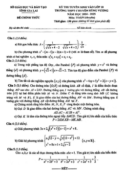 đề thi vào lớp 10 môn toán (chuyên) năm 2024 – 2025 trường chuyên hùng vương – gia lai