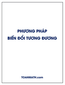 giải phương trình vô tỉ bằng phương pháp biến đổi tương đương