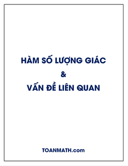 hàm số lượng giác và các vấn đề liên quan