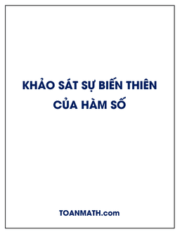 khảo sát sự biến thiên của hàm số