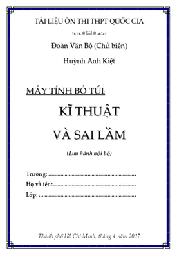 kỹ thuật và sai lầm khi sử dụng máy tính bỏ túi trong giải toán – đoàn văn bộ, huỳnh anh kiệt