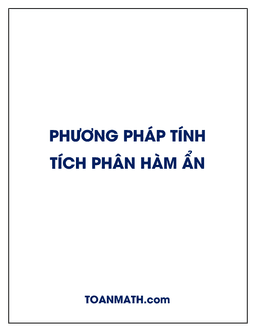 một số phương pháp tính tích phân hàm ẩn