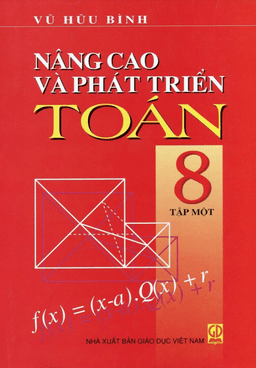 nâng cao và phát triển toán 8 – vũ hữu bình (tập 1)