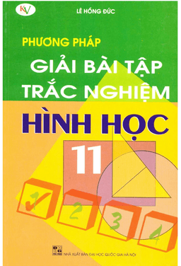 phương pháp giải bài tập trắc nghiệm hình học 11 – lê hồng đức