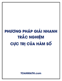 phương pháp giải nhanh trắc nghiệm cực trị của hàm số