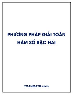 phương pháp giải toán hàm số bậc hai