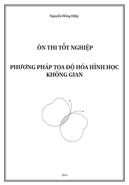 phương pháp tọa độ hóa để giải bài toán hình học không gian – nguyễn hồng điệp