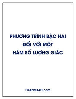 phương trình bậc hai đối với một hàm số lượng giác