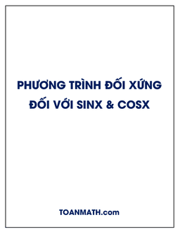 phương trình đối xứng đối với sinx và cosx