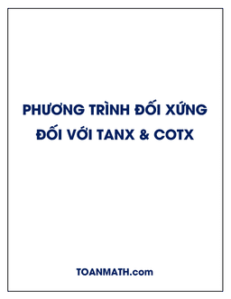 phương trình đối xứng đối với tanx và cotx