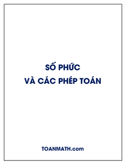 số phức và các phép toán