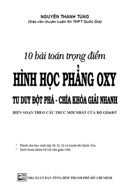 tài liệu 10 bài toán trọng điểm hình học giải tích phẳng oxy – nguyễn thanh tùng