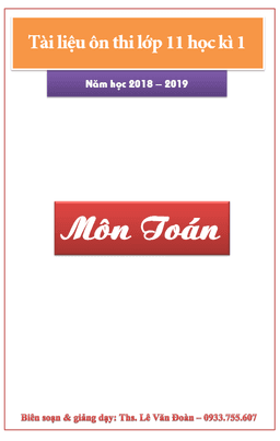 tài liệu ôn thi toán 11 học kỳ 1 năm học 2018 – 2019 – lê văn đoàn