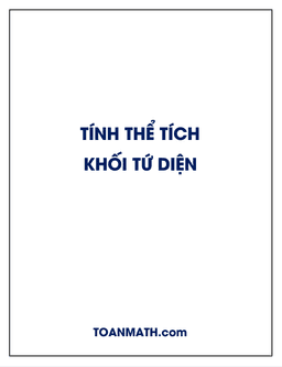 tính thể tích khối tứ diện