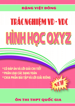 trắc nghiệm vd – vdc hình học oxyz – đặng việt đông