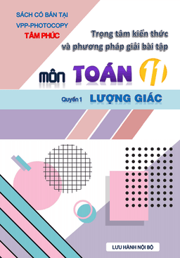 trọng tâm kiến thức và phương pháp giải bài tập môn toán 11 (quyển 1)