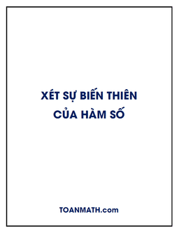 xét sự biến thiên của hàm số